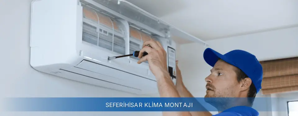Seferihisar İlçemi Demirdöküm Klima Montajı